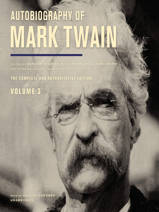Title details for Autobiography of Mark Twain, Volume 3 by Mark Twain - Available